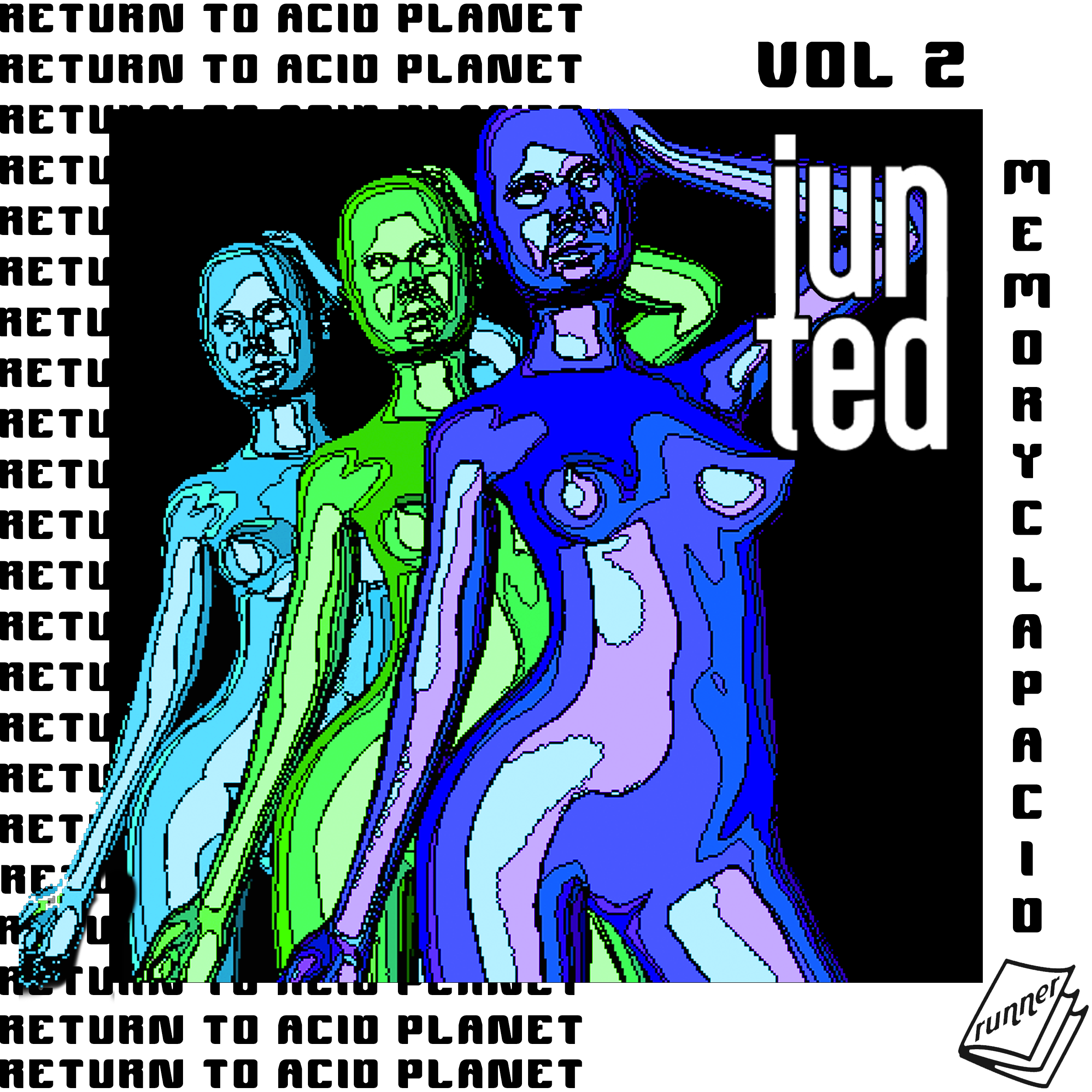 ReturnToAcidPlanet.Vol2.MemoryClapAcid